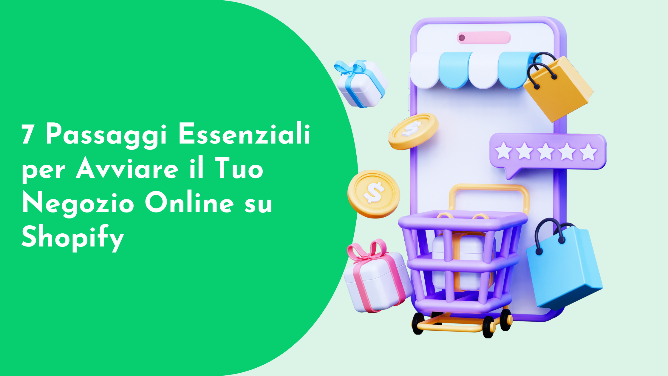 7 Passaggi Essenziali per Avviare il Tuo Negozio Online su Shopify